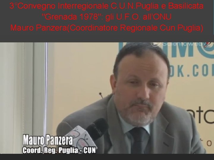 3°Convegno Interregionale C. U. N. Puglia e Basilicata "Grenada 1978": gli U. F. O.