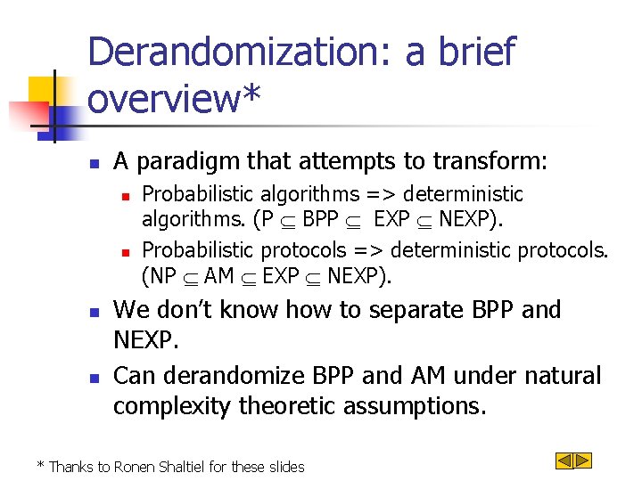 Derandomization Derandomization Cryptography Boaz Barak Weizmann Shien Jin Ong