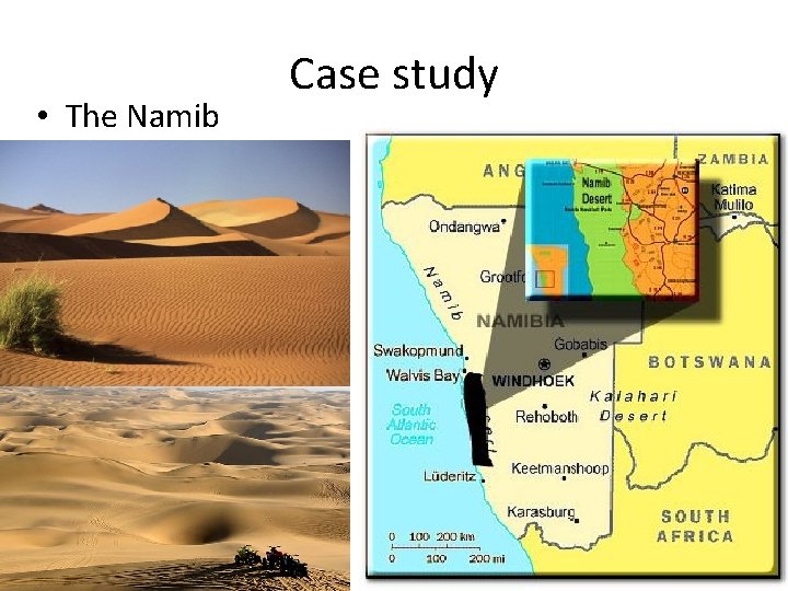  • The Namib Case study 