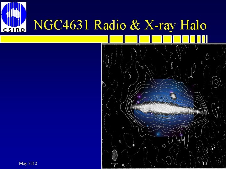 NGC 4631 Radio & X-ray Halo May 2012 10 