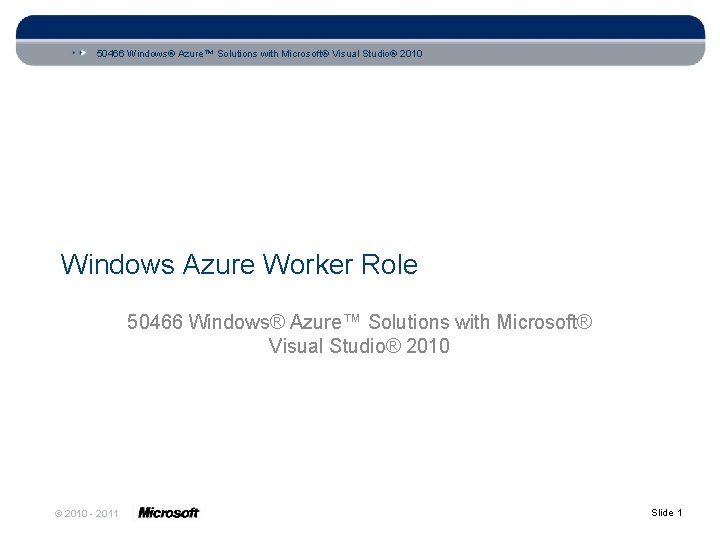 50466 Windows Azure Solutions with Microsoft Visual Studio