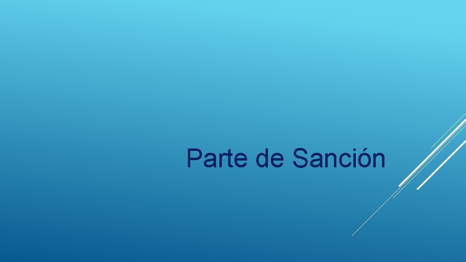Parte de Sanción 