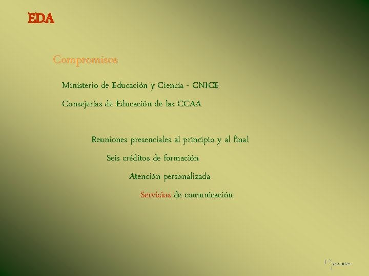 EDA Compromisos Ministerio de Educación y Ciencia - CNICE Consejerías de Educación de las