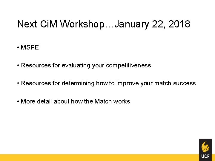 Next Ci. M Workshop…January 22, 2018 • MSPE • Resources for evaluating your competitiveness