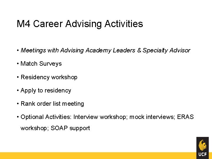 M 4 Career Advising Activities • Meetings with Advising Academy Leaders & Specialty Advisor