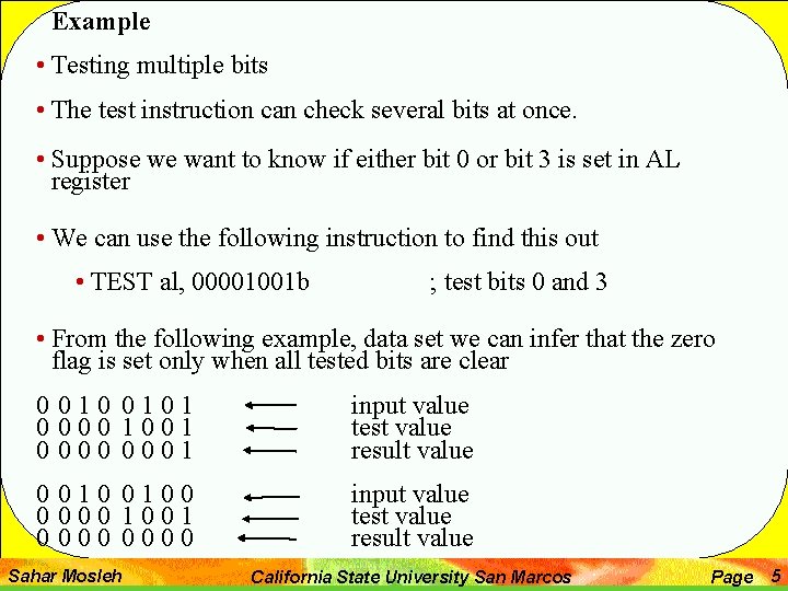 Example • Testing multiple bits • The test instruction can check several bits at Example • Testing multiple bits • The test instruction can check several bits at