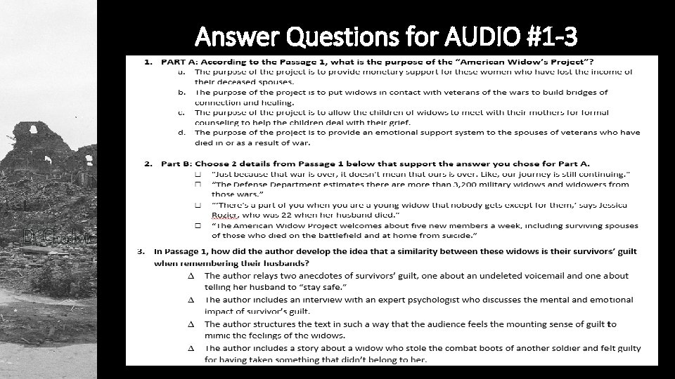 Answer Questions for AUDIO #1 -3 