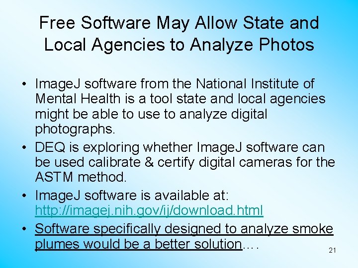 Free Software May Allow State and Local Agencies to Analyze Photos • Image. J