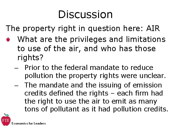 Discussion The property right in question here: AIR What are the privileges and limitations