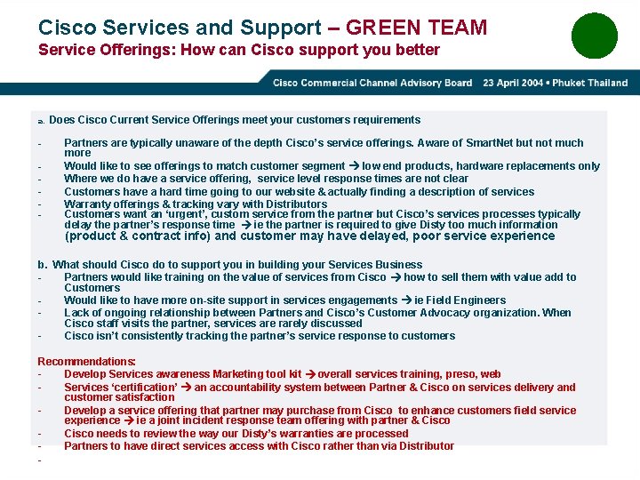Cisco Services and Support – GREEN TEAM Service Offerings: How can Cisco support you