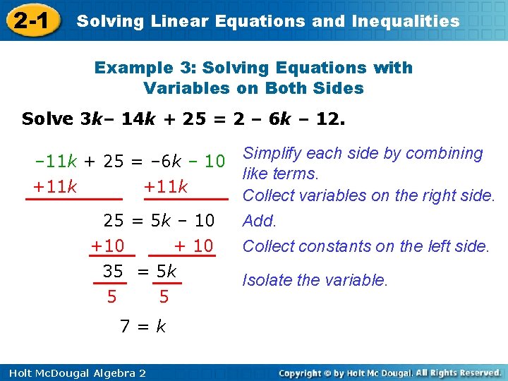 2 -1 Solving Linear Equations and Inequalities Example 3: Solving Equations with Variables on