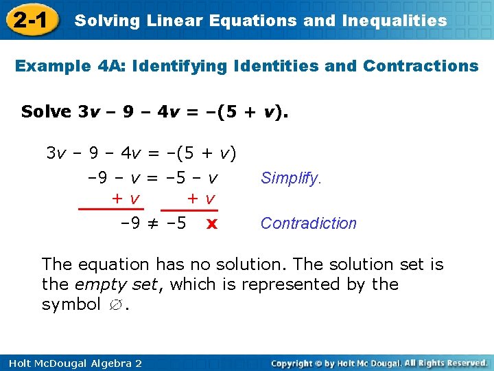 2 -1 Solving Linear Equations and Inequalities Example 4 A: Identifying Identities and Contractions