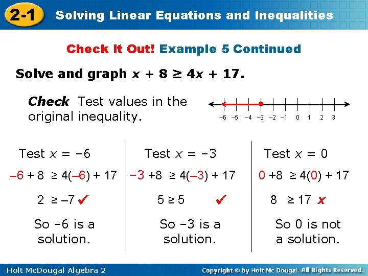 2 -1 Solving Linear Equations and Inequalities Check It Out! Example 5 Continued Solve