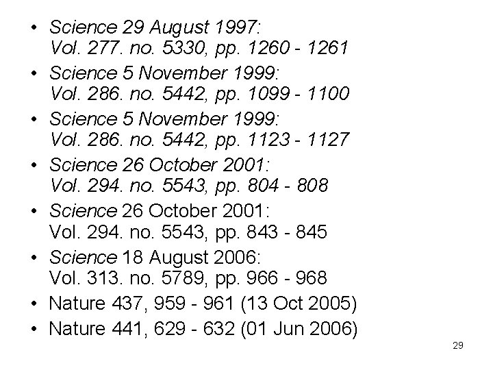  • Science 29 August 1997: Vol. 277. no. 5330, pp. 1260 - 1261