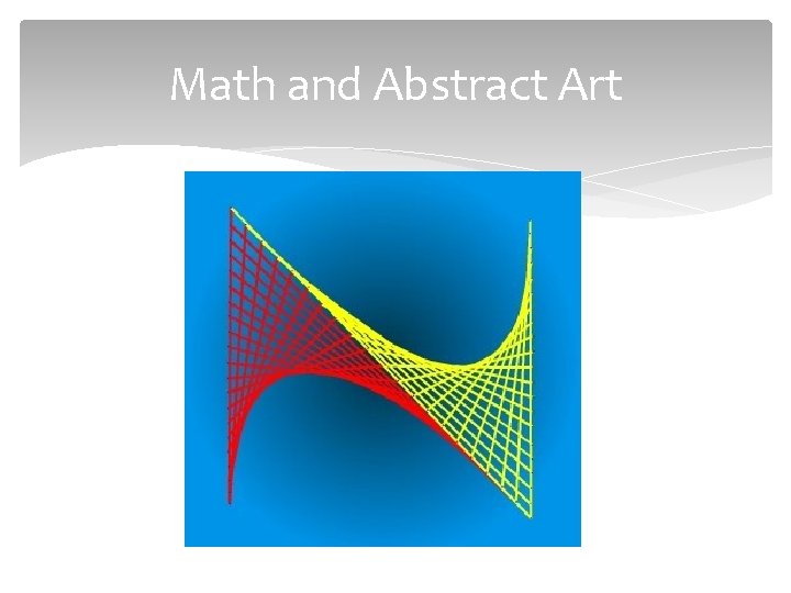 Math and Abstract Art 