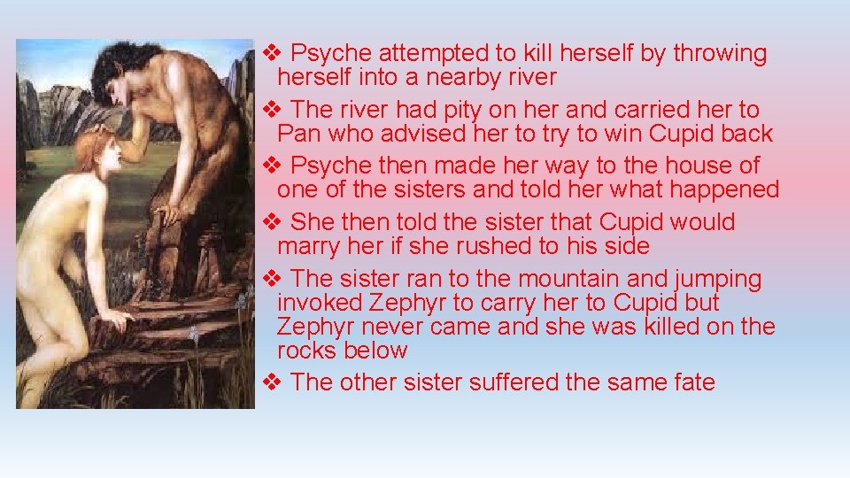 v Psyche attempted to kill herself by throwing herself into a nearby river v