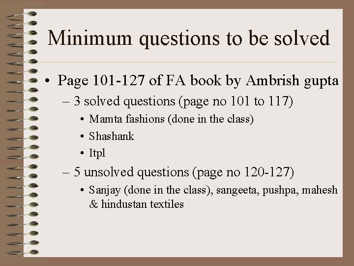 Minimum questions to be solved • Page 101 -127 of FA book by Ambrish