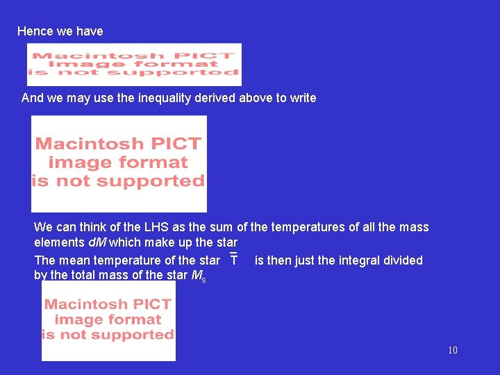 Hence we have And we may use the inequality derived above to write We Hence we have And we may use the inequality derived above to write We