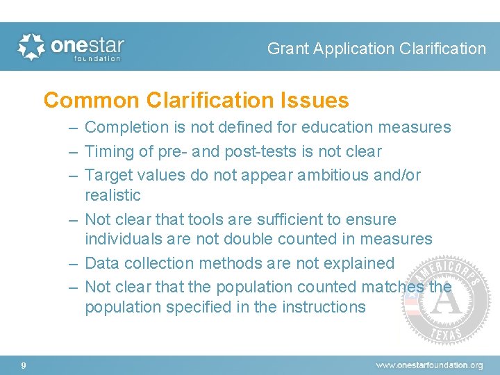 Grant Application Clarification Common Clarification Issues – Completion is not defined for education measures