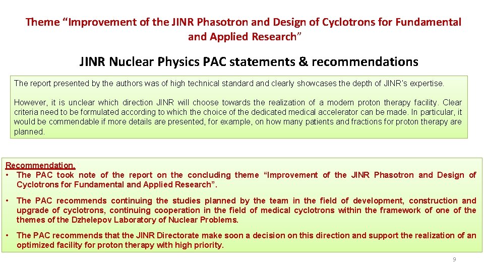 Theme “Improvement of the JINR Phasotron and Design of Cyclotrons for Fundamental and Applied