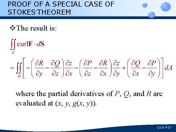 PROOF OF A SPECIAL CASE OF STOKES’THEOREM v. The result is: where the partial