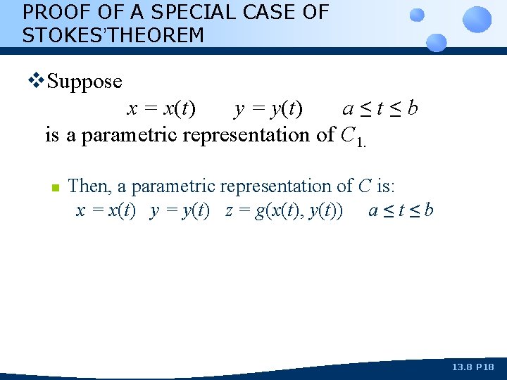 PROOF OF A SPECIAL CASE OF STOKES’THEOREM v. Suppose x = x(t) y =