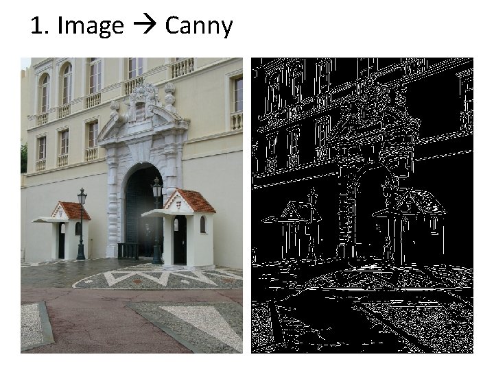 1. Image Canny 1. Image Canny