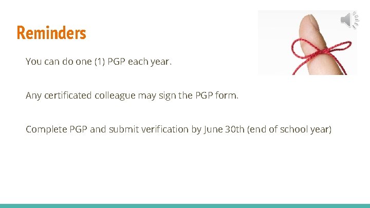 Reminders You can do one (1) PGP each year. Any certificated colleague may sign