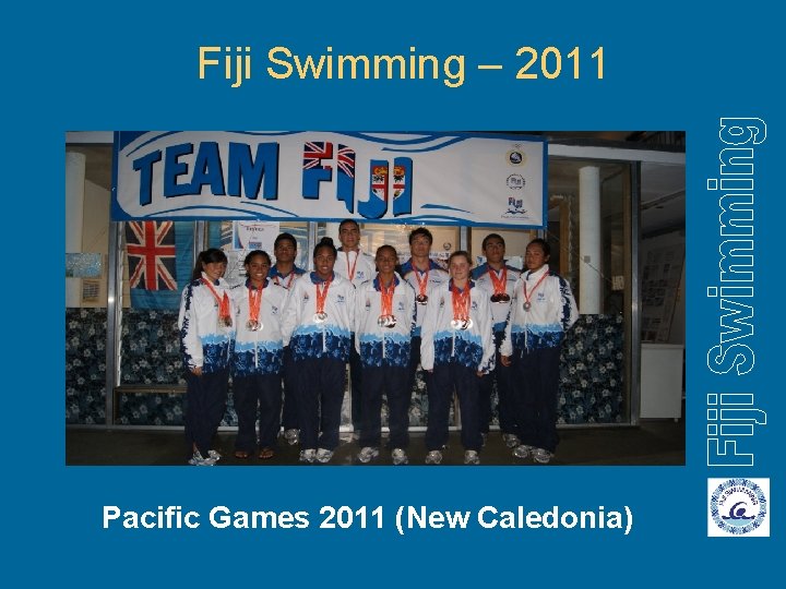 Fiji Swimming – 2011 Pacific Games 2011 (New Caledonia) 