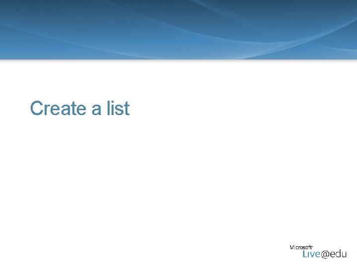 Create a list 