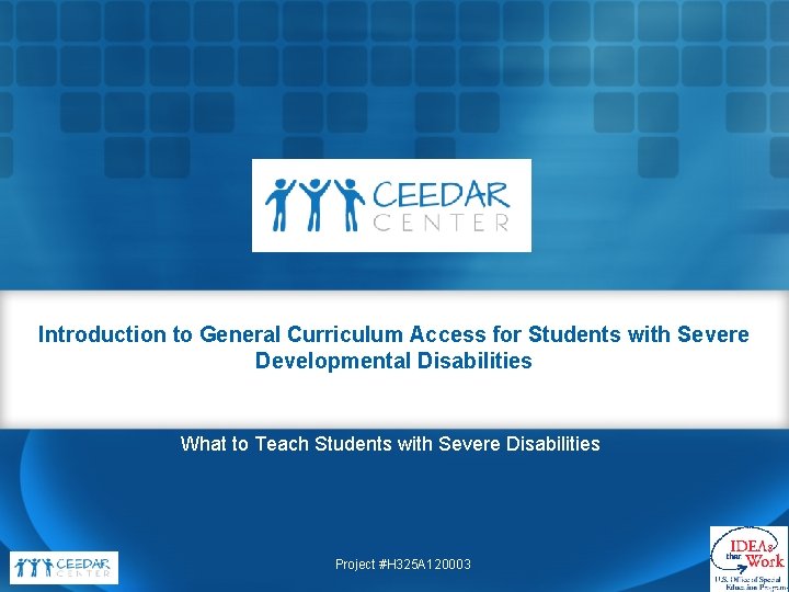 Introduction to General Curriculum Access for Students with