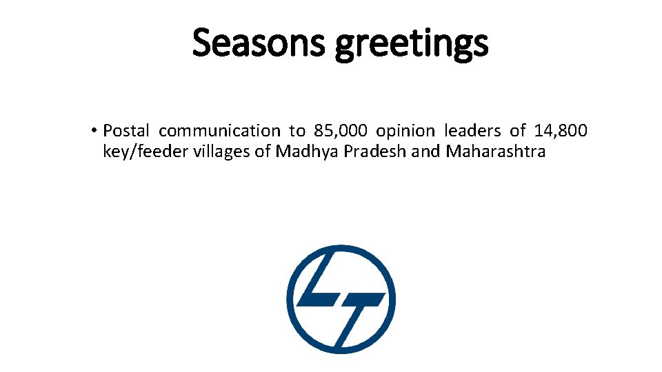 Seasons greetings • Postal communication to 85, 000 opinion leaders of 14, 800 key/feeder