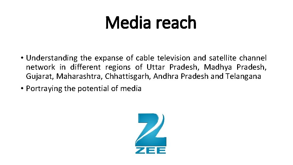 Media reach • Understanding the expanse of cable television and satellite channel network in