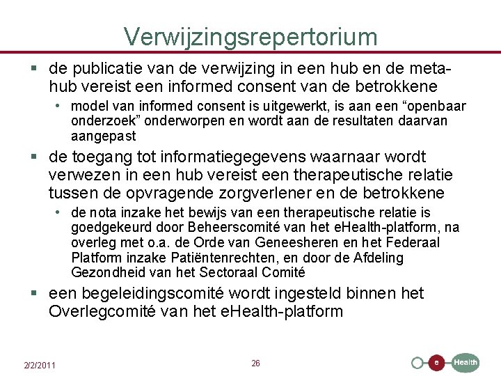 Verwijzingsrepertorium § de publicatie van de verwijzing in een hub en de metahub vereist