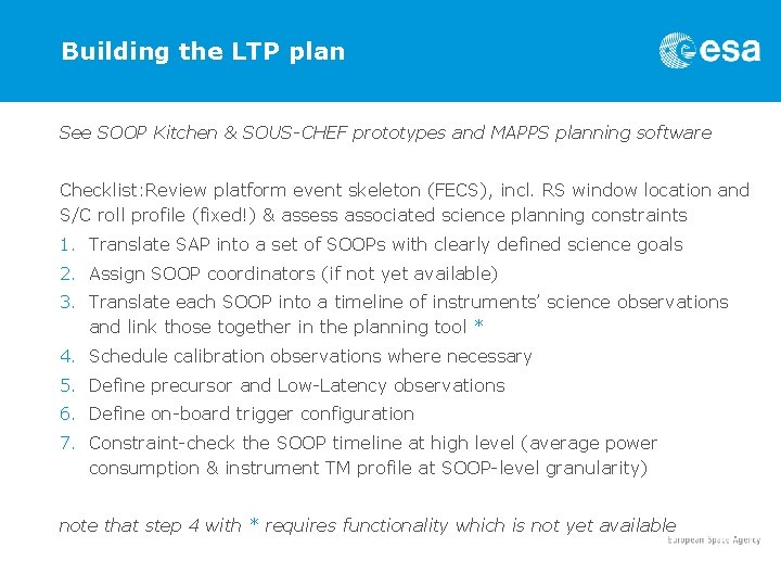 Building the LTP plan See SOOP Kitchen & SOUS-CHEF prototypes and MAPPS planning software