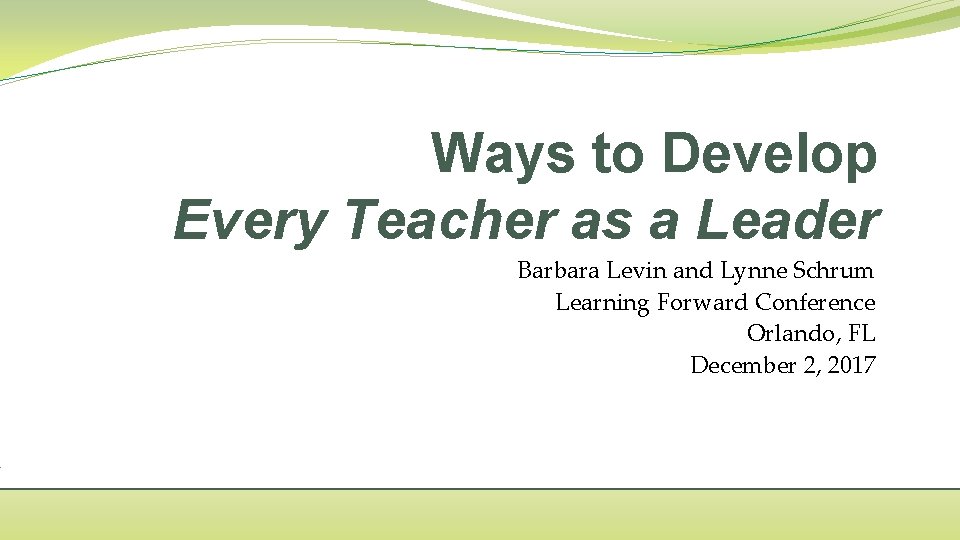 Ways to Develop Every Teacher as a Leader