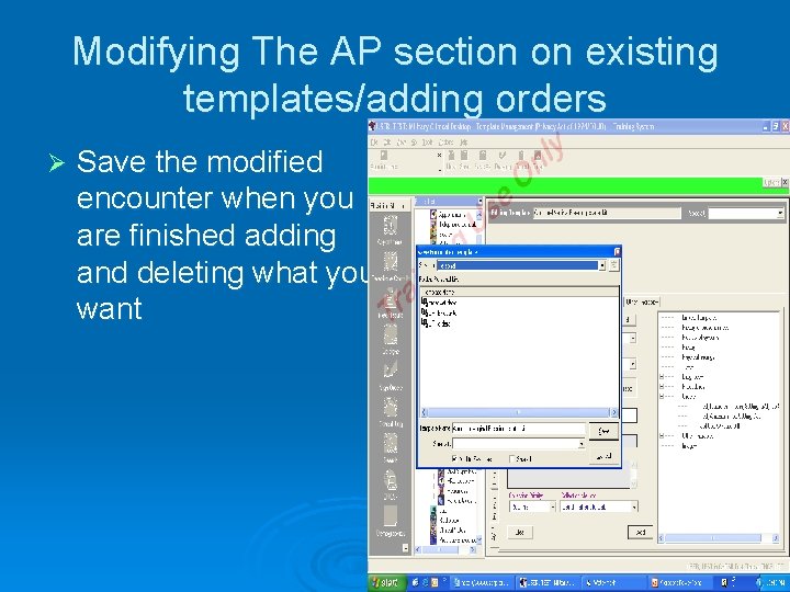 Modifying The AP section on existing templatesadding orders