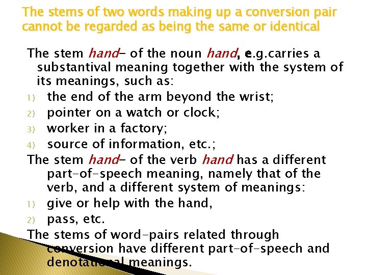 The stems of two words making up a conversion pair cannot be regarded as