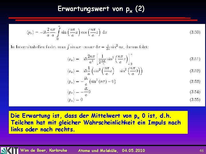 Erwartungswert von px (2) Die Erwartung ist, dass der Mittelwert von px 0 ist,