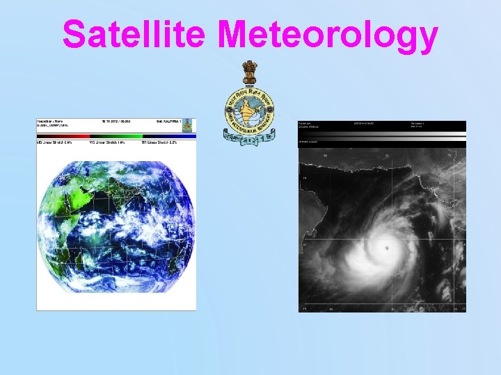 Satellite Meteorology 