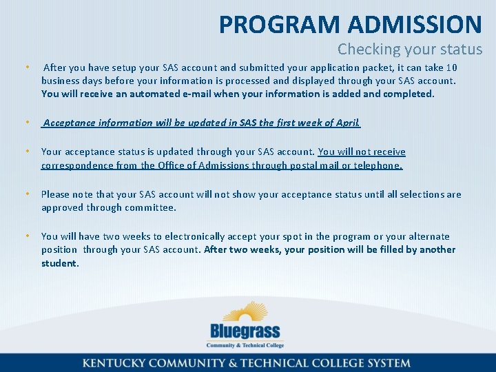 APPLYING TO A SELECTIVE ADMISSION PROGRAM Dental Hygiene