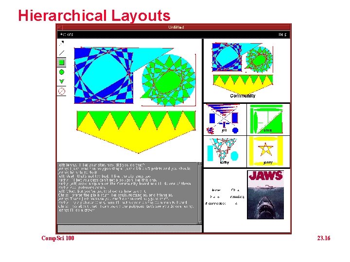 Hierarchical Layouts Comp. Sci 100 23. 16 