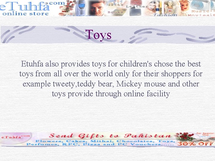 Toys Etuhfa also provides toys for children's chose the best toys from all over