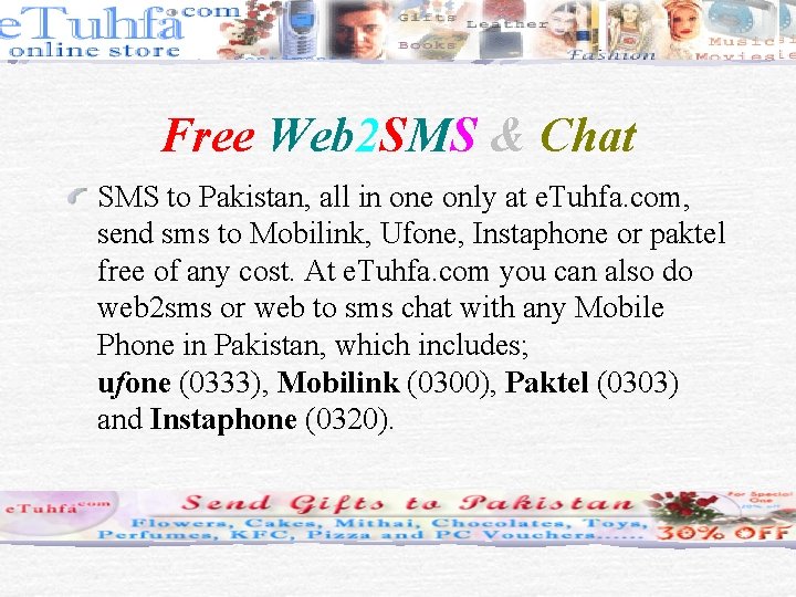 Free Web 2 SMS & Chat SMS to Pakistan, all in one only at