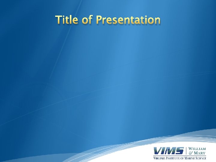 Title of Presentation 