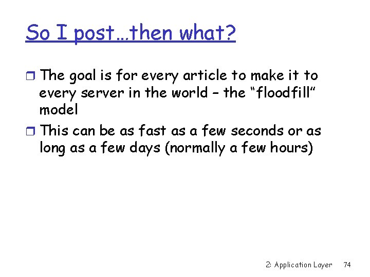 So I post…then what? r The goal is for every article to make it