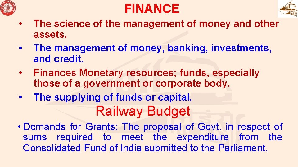 FINANCE • • The science of the management of money and other assets. The