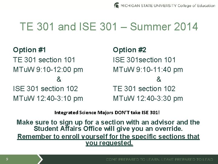 TE 301 and ISE 301 – Summer 2014 Option #1 TE 301 section 101
