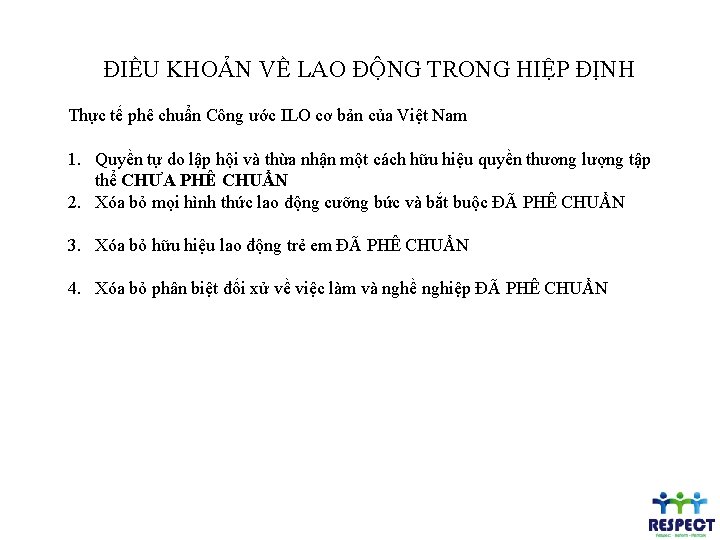 ĐIỀU KHOẢN VỀ LAO ĐỘNG TRONG HIỆP ĐỊNH Thực tế phê chuẩn Công ước