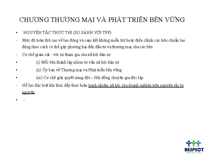 CHƯƠNG THƯƠNG MẠI VÀ PHÁT TRIỂN BỀN VỮNG • NGUYÊN TẮC THỰC THI (SO